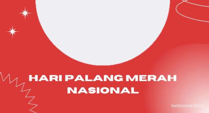 30 Ucapan Hari Palang Merah Nasional 2024 untuk Menambah Semangat Relawan 