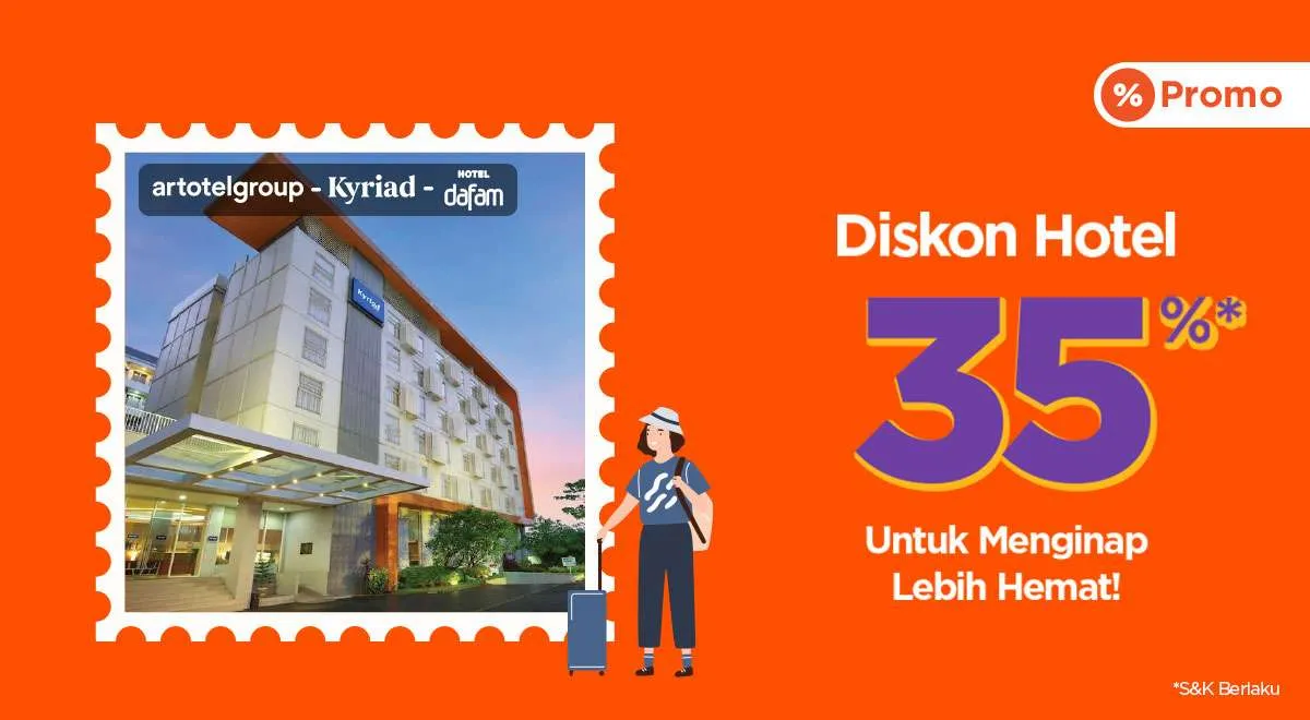 Promo Spesial ARTOTEL x Kyriad x Dafam di PegiPegi, Nikmati Diskon Hotel 35% Yuk!