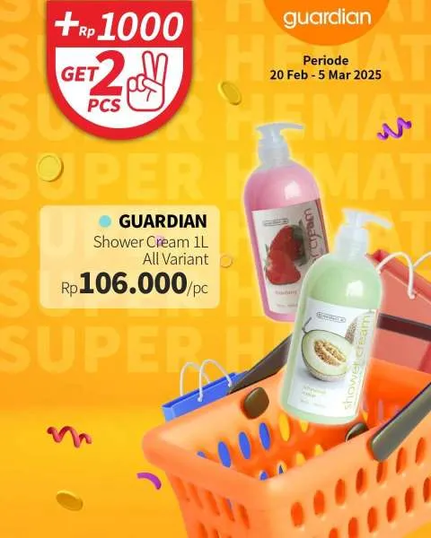 Promo Guardian Super Hemat Periode 20 Februari-5 Maret 2025