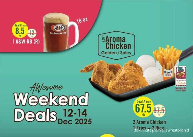Promo Weekend Deals Hemat di A&W, Aroma Chicken & Bonus 2 Cheeseburger Cuma 3 Hari