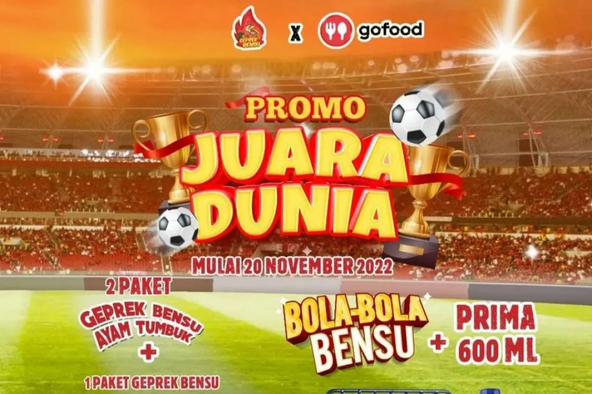 Terbaru! Promo Geprek Bensu Desember 2022, Ada Paket Juara Dunia Rp 31.000