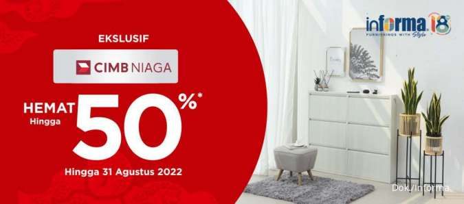 Promo Informa x CIMB Niaga Spesial Kemerdekaan, Diskon 50% untuk Aneka Furnitur!
