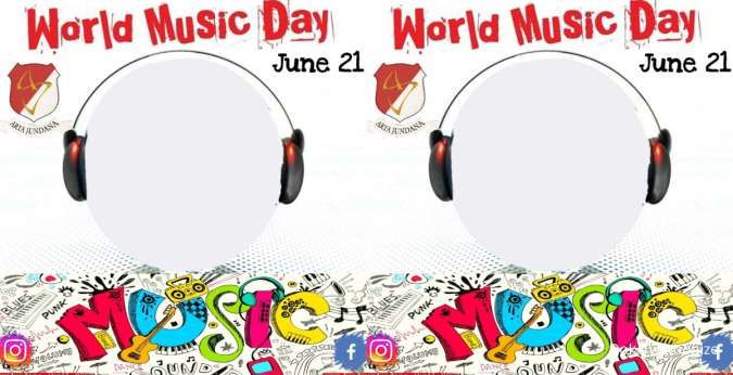 Kumpulan Twibbon Hari Musik Sedunia 2024 yang Menarik dan Terbaru, Simpan Bingkainya