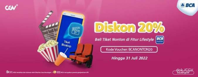 Promo CGV 1-31 Juli 2022, Diskon 20% Beli Tiket Nonton di Fitur Lifestyle BCA Mobile