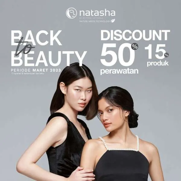 Promo Natasha Back to Beauty Diskon 50% Periode Maret 2023