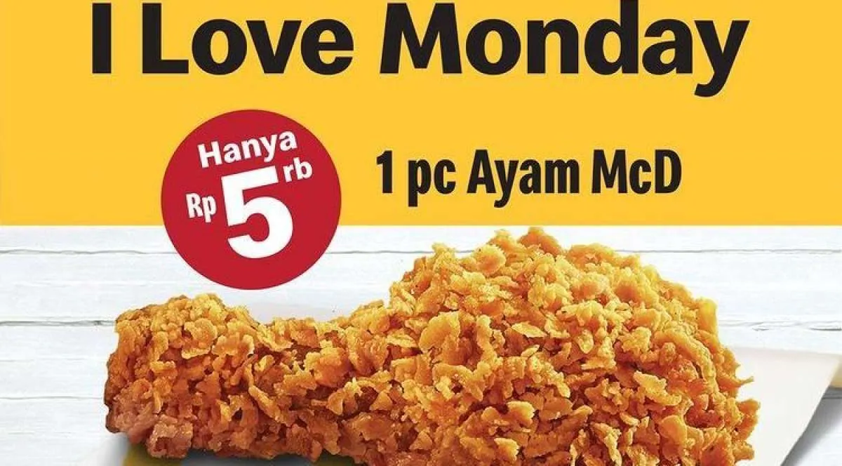 Promo McD Terbaru 3 Januari 2022, Dapatkan 1 Ayam Krispy Hanya Rp 5.000 di Hari Senin