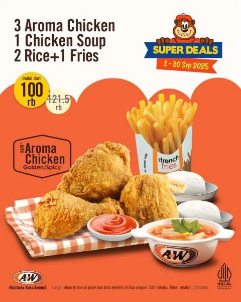 Promo A&W Super Deals Paket 3 Aroma Chicken September