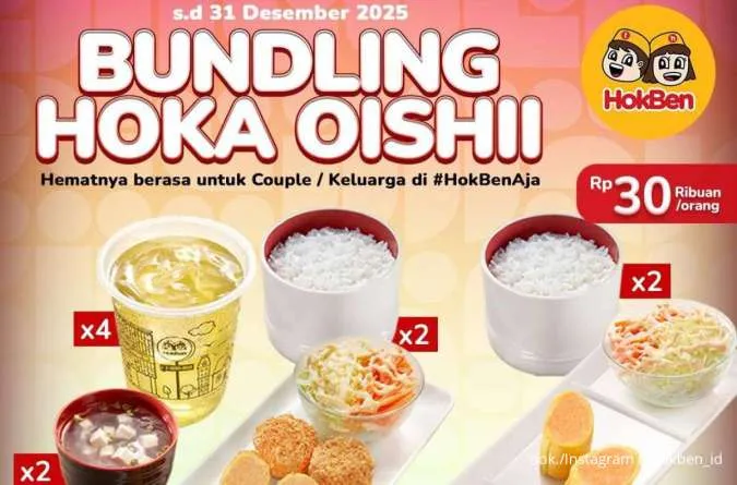 Promo Bundling Hoka Oishii di HokBen Periode Desember, Paket Rame Mulai 30 Ribuan