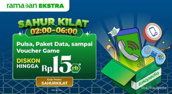Promo Tokopedia Sahur Kilat, Beli Pulsa dan Voucher Game Diskon Rp 15.000