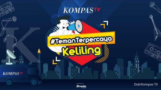 Ajak Pemirsa untuk Berinteraksi Langsung, KompasTV Hadirkan TemanTerpercaya Keliling