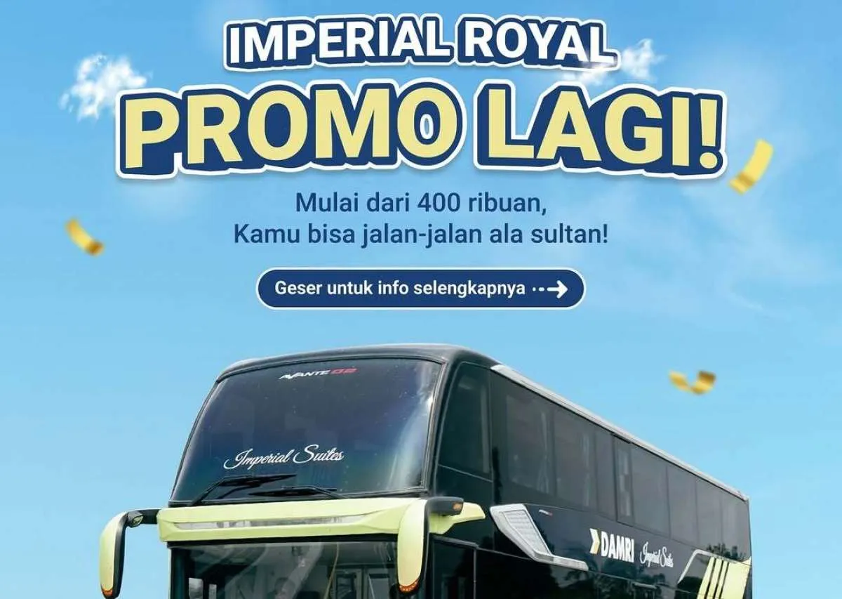 Promo Damri Imperial Royal September 2025, Jalan-Jalan Mewah Mulai Rp 400.000-an