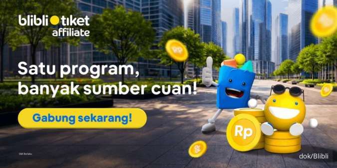 Tambah Cuan, Ini Cara Daftar Program Blibli Affiliate dan Tiket.com