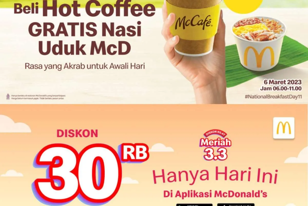 Promo 3.3 McD 3-6 Maret 2023, Ada Diskon Rp 30.000 dan Gratis Nasi Uduk McD