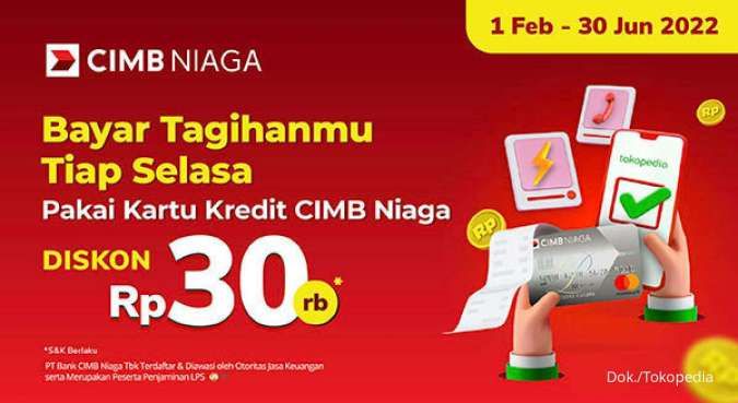 Promo CIMB Niaga di Tokopedia, Bayar Tagihan Tiap Selasa Dapat Diskon!