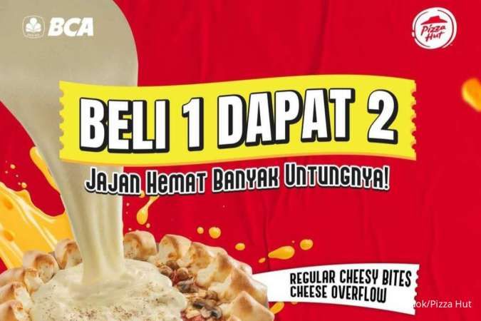 Promo Payday BCA x Pizza Hut 25-27 Mei 2024, Beli 1 Dapat 2 Pizza Ukuran Reguler