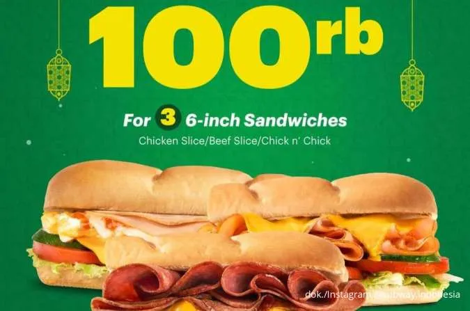 Promo Subway Jumat Berkah, Nikmati 3 Sandwich 6-inch Cuma Rp 100.000