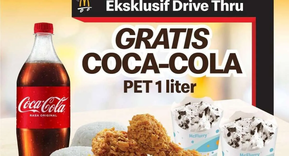 Promo McD Spesial Drive Thru Gratis Coca-Cola 1 Liter, Berlaku Sampai 31 Oktober 2023