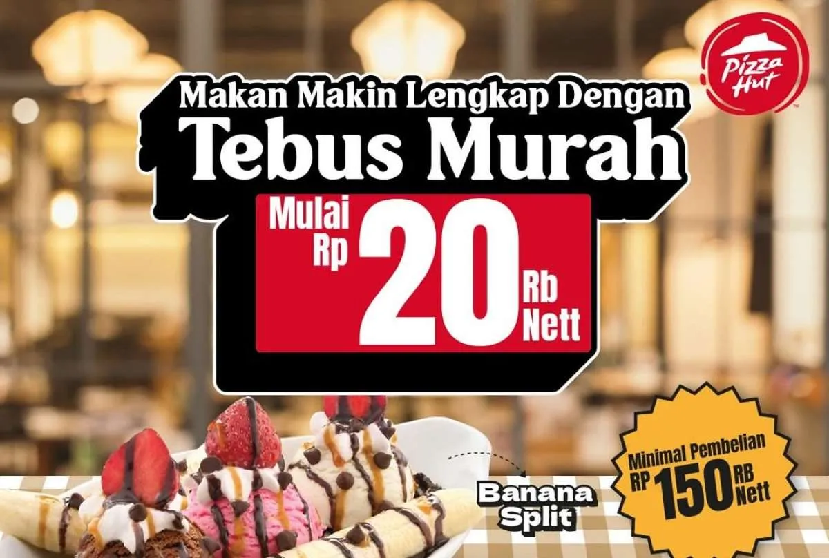 Promo Pizza Hut Tebus Murah April 2025 Mulai Rp 20.000-an, Banyak Pilihan Menu