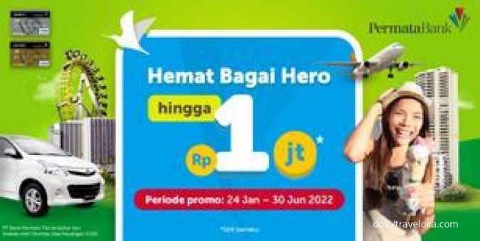 Promo PermataHero Card, Diskon Aneka Produk Traveloka hingga Rp 1 Juta