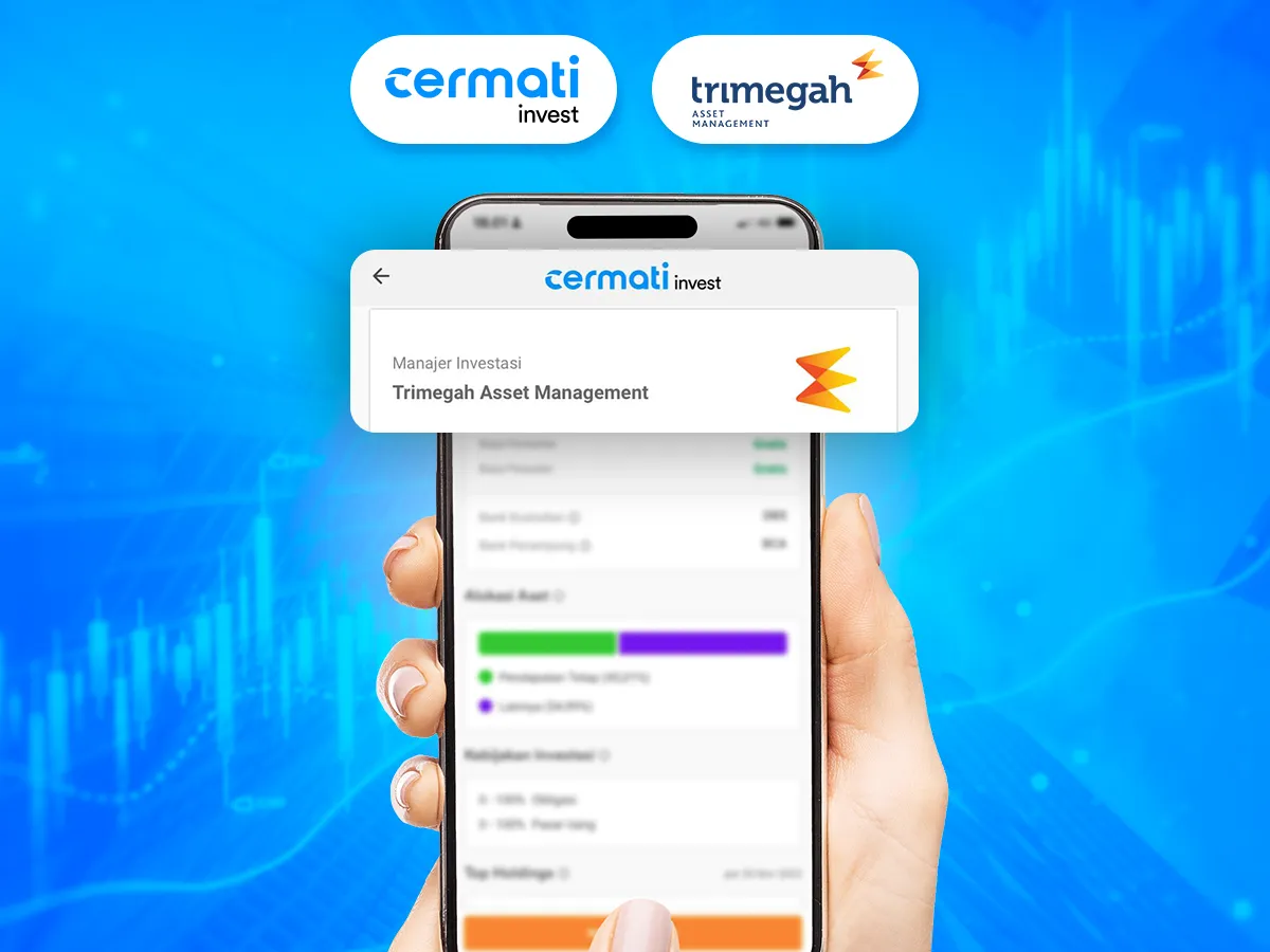 Cermati Invest &Trimegah AssetManagement Tawarkan Cara Berinvestasi Cocok bagi Pemula