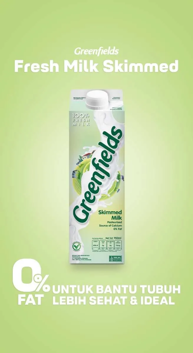 Greenfields Bikin Kamu Tetap Sehat Tanpa Rasa Khawatir dengan SusuSkimmed Bebas Lemak