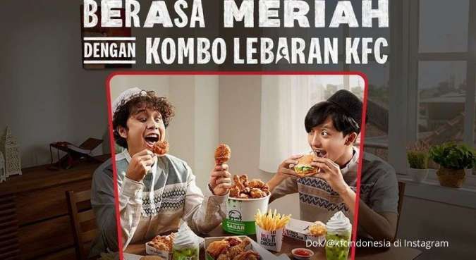 Promo KFC Terbaru di Bulan Mei 2022, Nikmati Kombo Lebaran dengan Harga Spesial