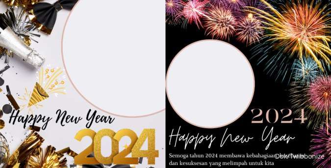 25 Twibbon Tahun Baru 2024, Simpan dan Jadikan Foto Profil di Media Sosial