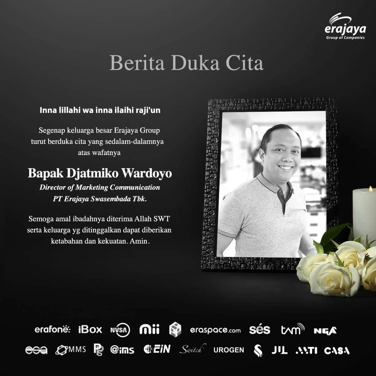 Djatmiko Wardoyo, Direktur Marketing dan Komunikasi Erajaya Swasembada tutup usia