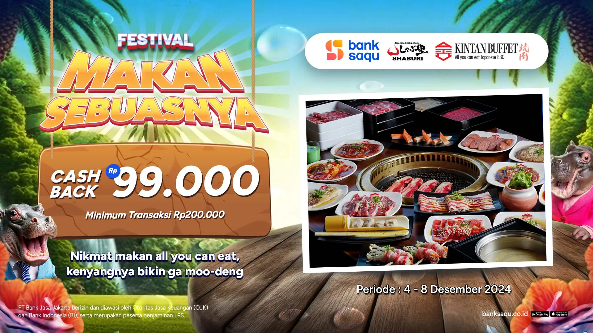 Promo Bank Saqu di Shaburi Kintan