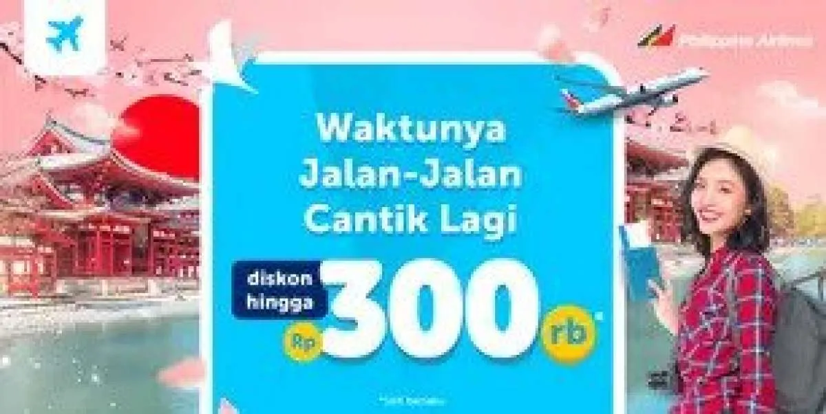 Promo Traveloka, Ada Diskon Philippine Airlines sampai Rp300.000