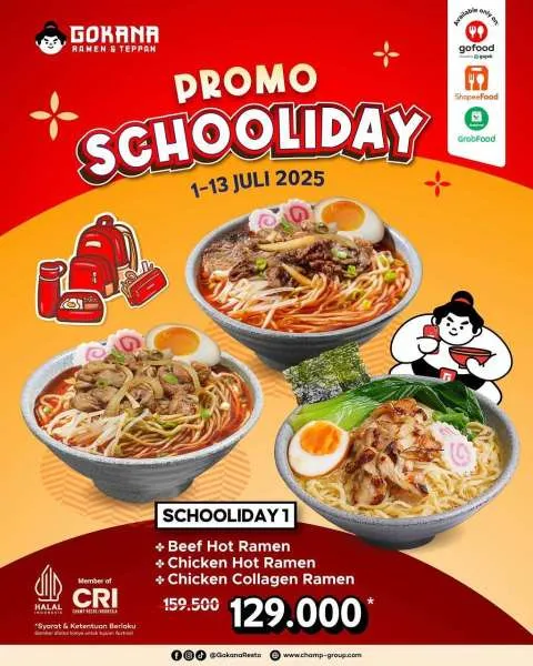 Promo Gokana Schooliday 1 Juli 2025