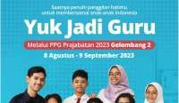 PPG Prajabatan Gelombang 2 2023 Dibuka, Ini Syarat dan Cara Daftarnya 