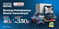 Promo Bosch di Tokopedia, Beli Alat Pertukangan Diskon 40%!