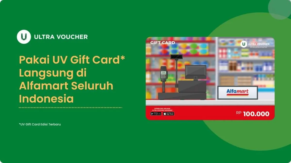 Ultra Voucher Gift Card Kini Bisa Langsung Pakai di Alfamart