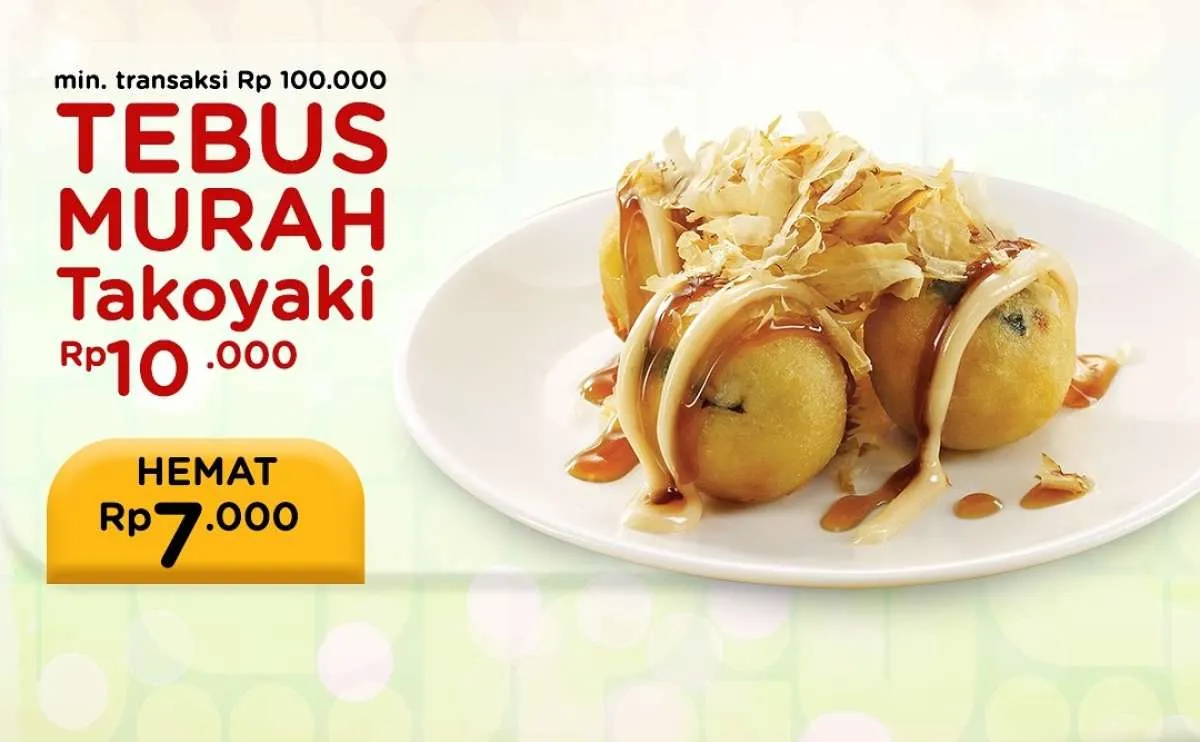 Promo HokBen Tebus Murah di Bulan Juni 2025, Dapatkan Takoyaki Rp 10.000 Saja