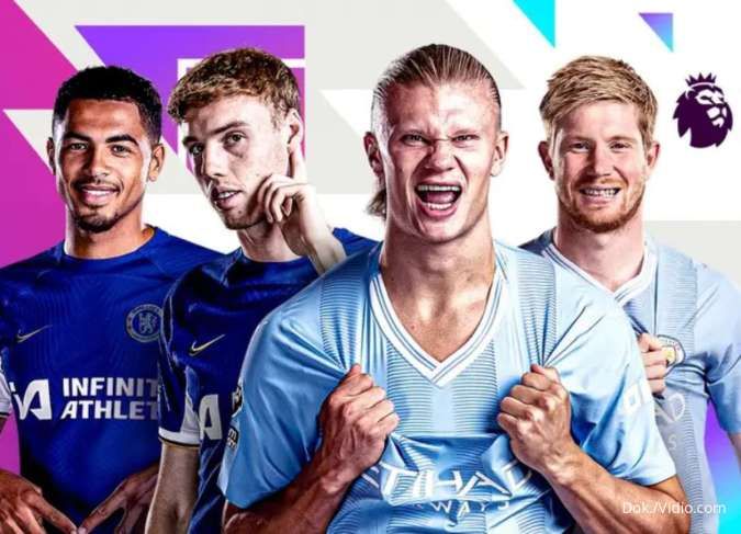 Jadwal Liga Inggris Hari Ini (18/8) Chelsea vs Man City, Cek Link Streaming