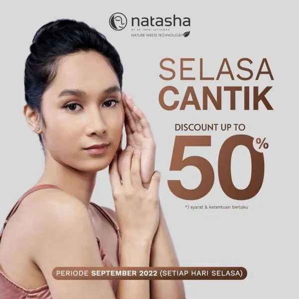 Promo Natasha Selasa Cantik Periode September 2022