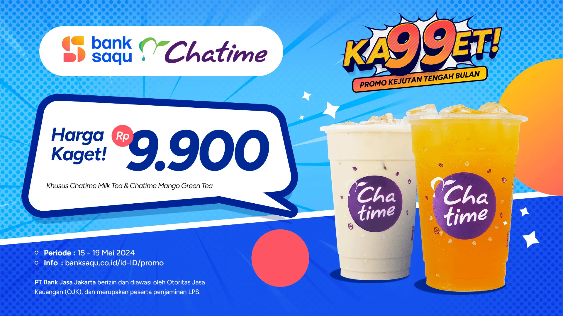 Promo Ka99et Bank Saqu di Chatime