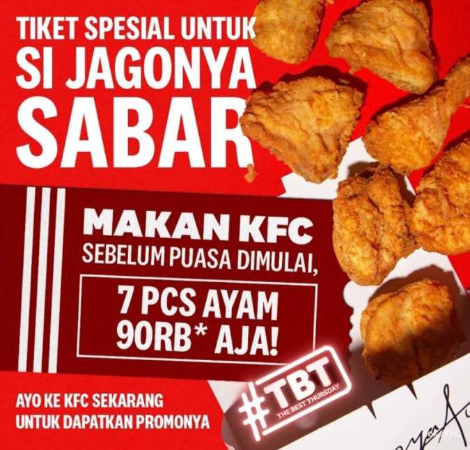Promo KFC Terbaru 16 Maret 2023, The Best Thursday Sebelum Bulan Ramadhan