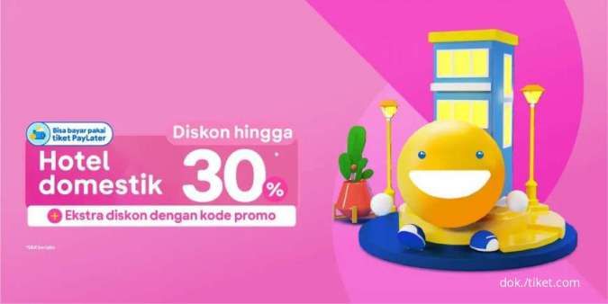 Promo Tiket.com s.d 14 Juni 2022, Manfaatkan Diskon Hotel Domestik Hingga 30% 