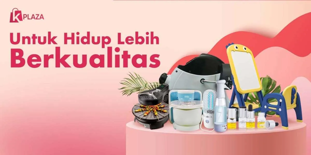 K-Shop Ubah Nama Menjadi KPlaza, Pastikan Produk yang Dijual Teruji & Bersertifikat