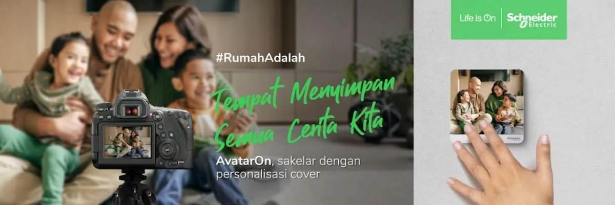 Schneider Electric luncurkan kampanye RumahAdalah dengan produk saklar AvatarOn