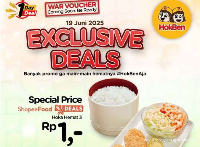 Siap-Siap War! Promo HokBen Exclusive Deals 19 Juni 2025, Hoka Hemat 3 Cuma Rp 1