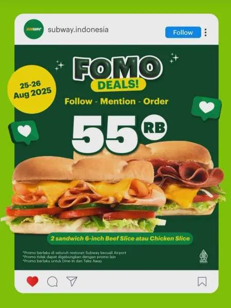 Promo Subway Fomo Deals 25-26 Agustus 2025