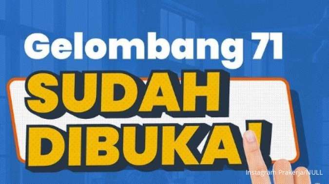 Pendaftaran Prakerja Gelombang 71 Agustus 2024 Malam Ini (5/8) Tutup, Cek Syaratnya