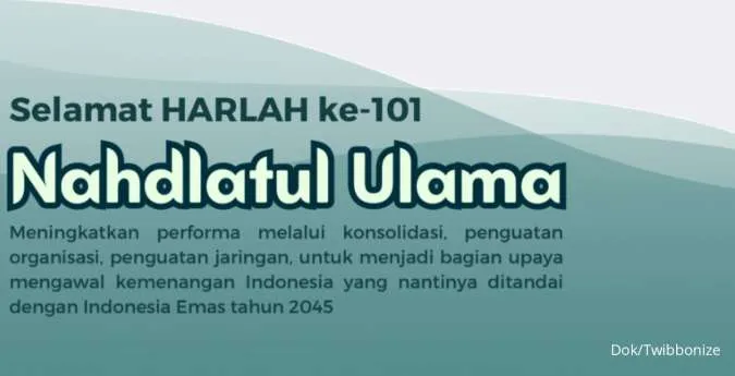 Kumpulan Ucapan Harlah NU ke-101, Selamat Hari Lahir Nahdlatul Ulama