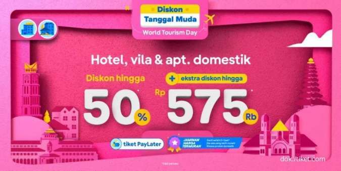 Manfaatkan Promo Tanggal Muda Tiket.com, Diskon Hotel, Vila & Aprt Hingga 50%