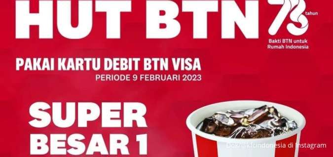  Promo KFC Terbaru 9 Februari 2023, Beli Super Besar 1 Harga Spesial di HUT Bank BTN