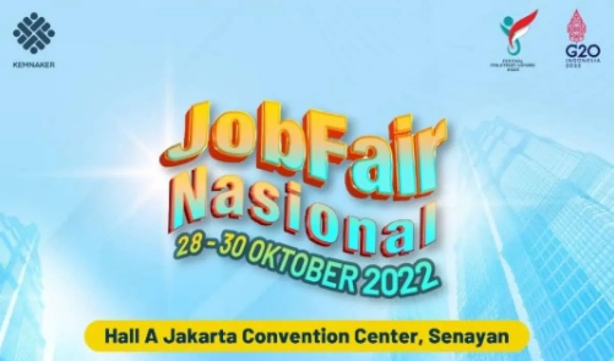 Kemnaker Gelar Job Fair Nasional 2022, Ada 18.000 Lowongan Tersedia!