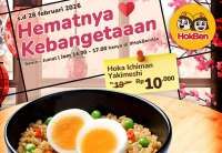 Promo HokBen Hematnya Kebangetan: Makan Enak Mulai 10 Ribu, Gratis Ocha